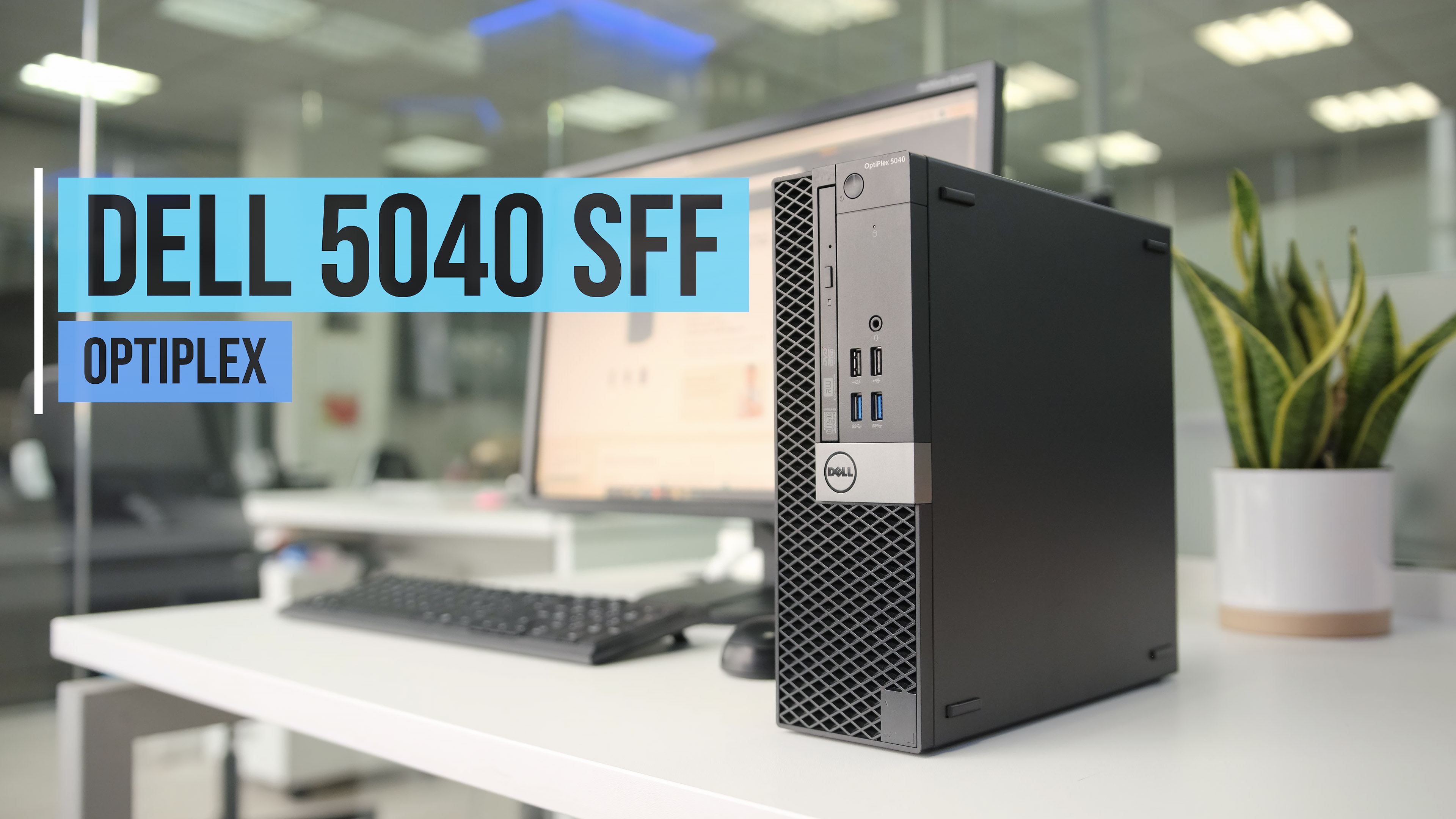 Dell Optiplex 5040 SFF - Blog InfoComputer