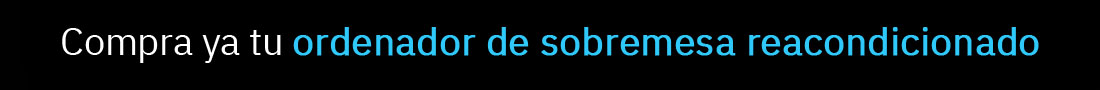 ordenador de sobremesa reacondicionado