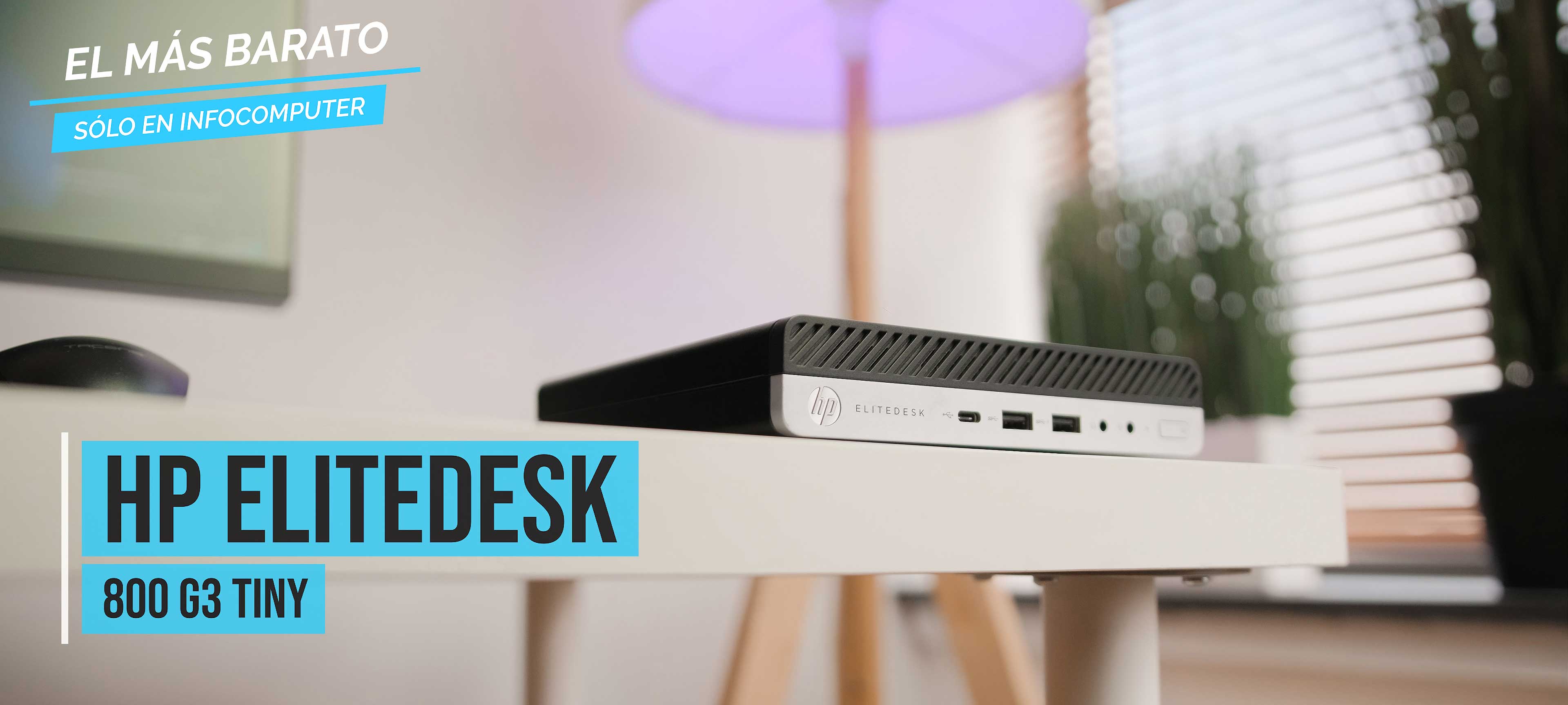 HP EliteDesk 800 G3 MINI | Ordenador de sobremesa barato