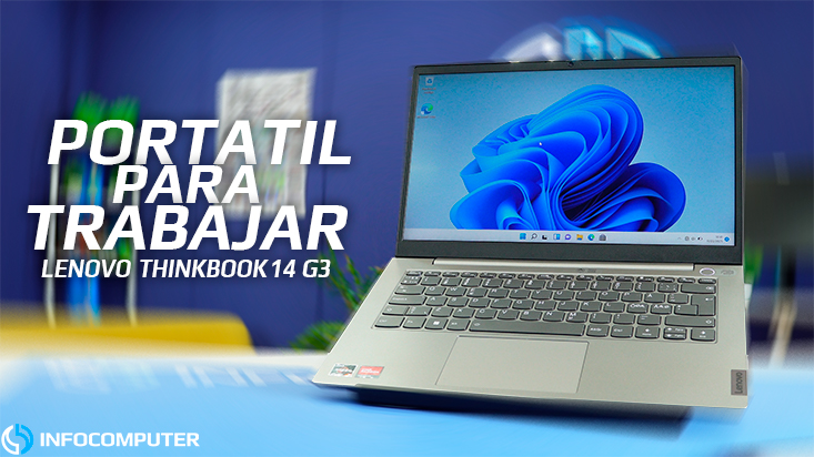 Review del Lenovo ThinkBook 14 G3 ACL reacondicionado