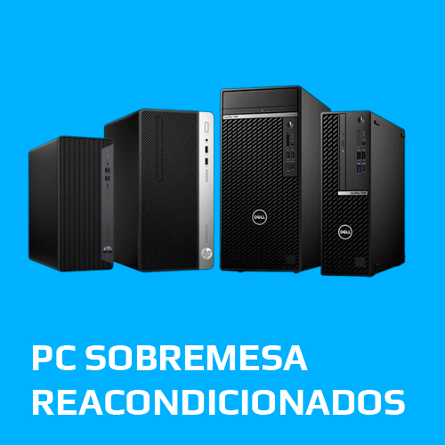 Sobremesa Reacondicionados